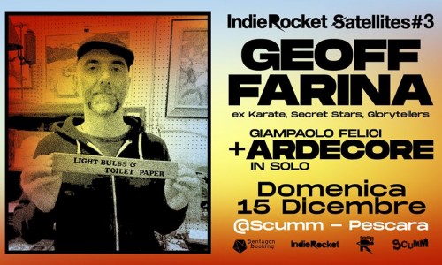 Geoff Farina + Ardecore a Pescara per IndieRocket Satellites